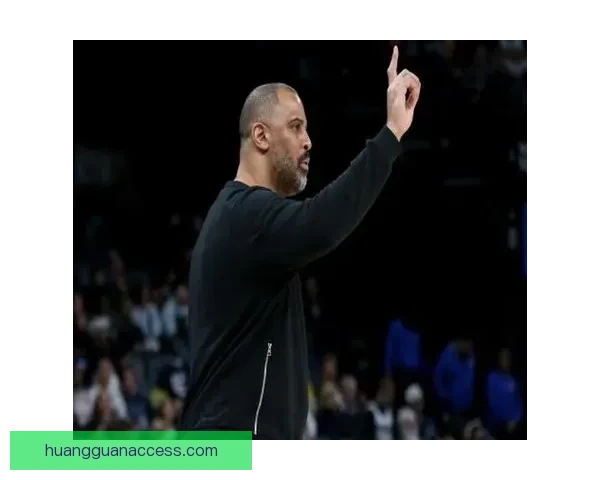 乌度卡：赢球关键在于球权保护减少无效运球避免不必要的身体对抗
